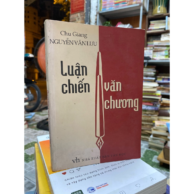 LUẬN CHIẾN VĂN CHƯƠNG - CHU GIANG 158734