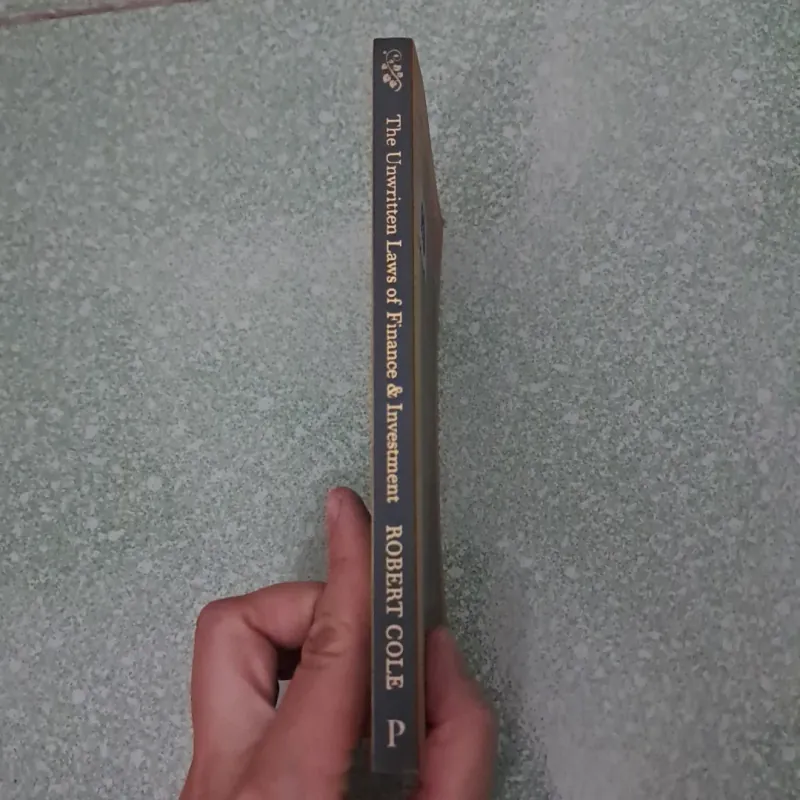 The unwritten laws of finance & investment 997425