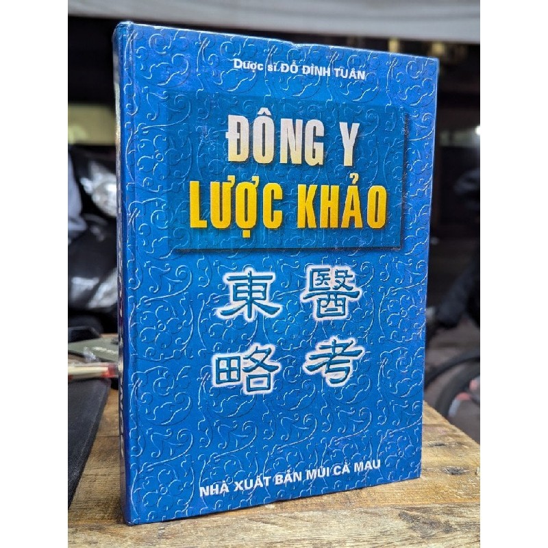 ĐÔNG Y KHẢO LƯỢC - ĐỖ ĐÌNH TUÂN 165051