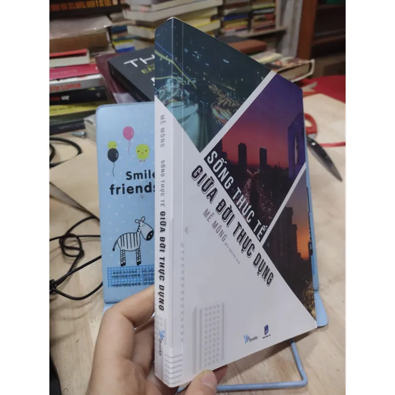 Sách: Sống thực tế giữa đời thực dụng - TG: Mễ Mông (B1) 785878