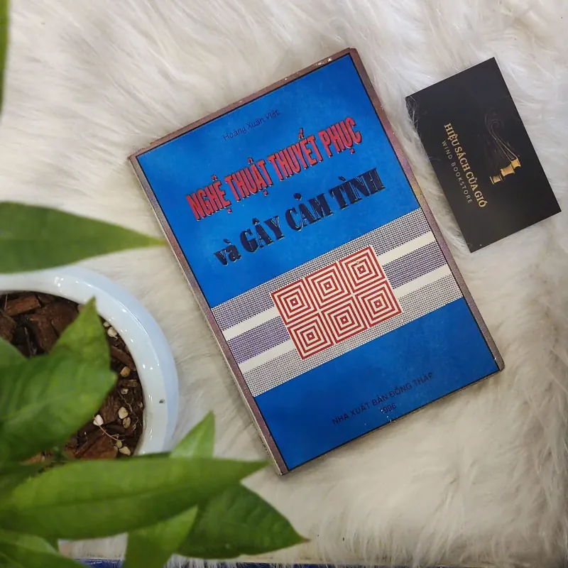 Nghệ thuật thuyết phục và gây cảm tình - Hoàng Xuân Việt 606641