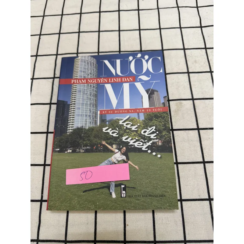 Nước Mỹ ký sự đường xa, năm 19 tuổi 597352