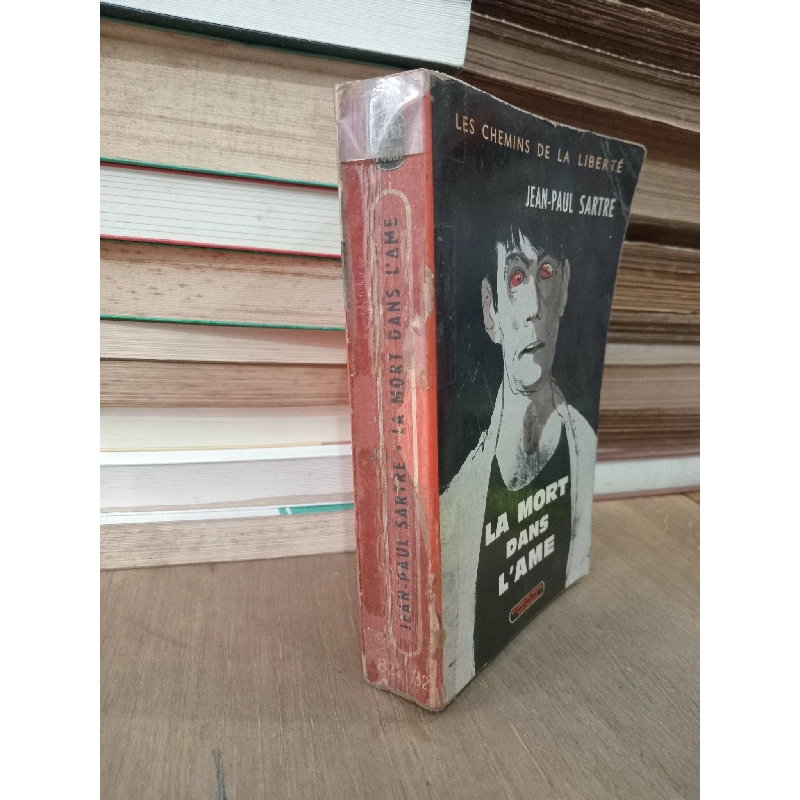 Les chemins de la liberté: La mort dans l'âme - Jean-Paul Sartre 748881
