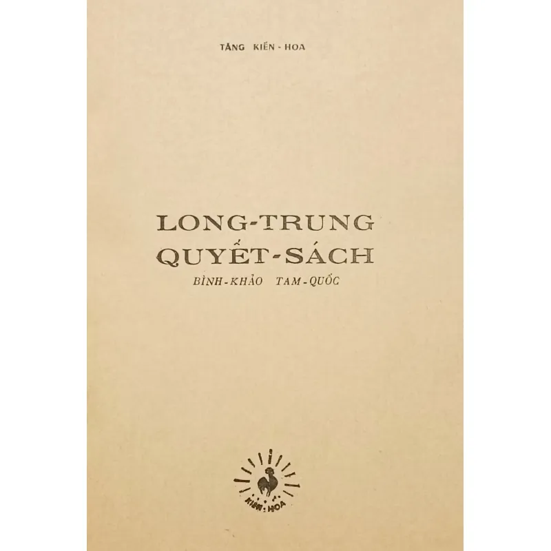 Long Trung quyết sách (Kiến Hoa) 932857