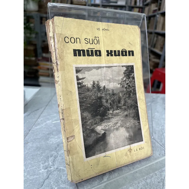 CON SUỐI MÙA XUÂN- VÕ HỒNG 704130