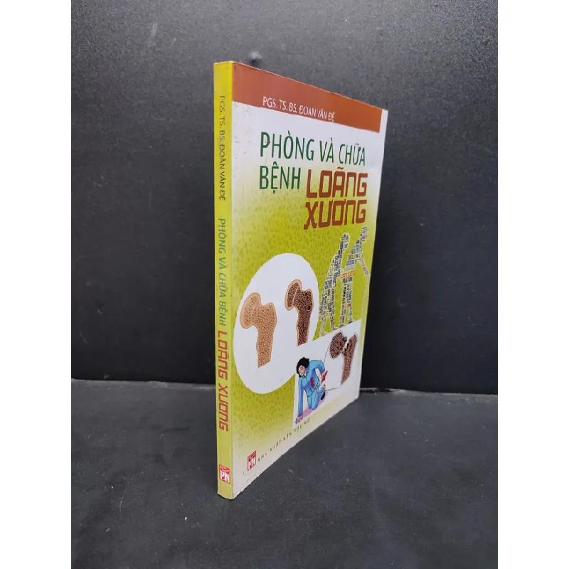 [Sách Cũ SCGR] Phòng Và Chữa Bệnh Loãng Xương mới 90% bẩn nhẹ 2016 HCM1406 PGS.TS. BS. Đoàn Văn Đệ SÁCH SỨC KHỎE - THỂ THAO 678688