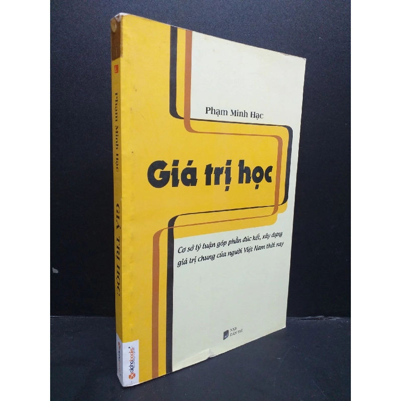 Giá trị học mới 90% ố nhẹ 2012 HCM0107 Phạm Minh Hạc LỊCH SỬ - CHÍNH TRỊ - TRIẾT HỌC 915990