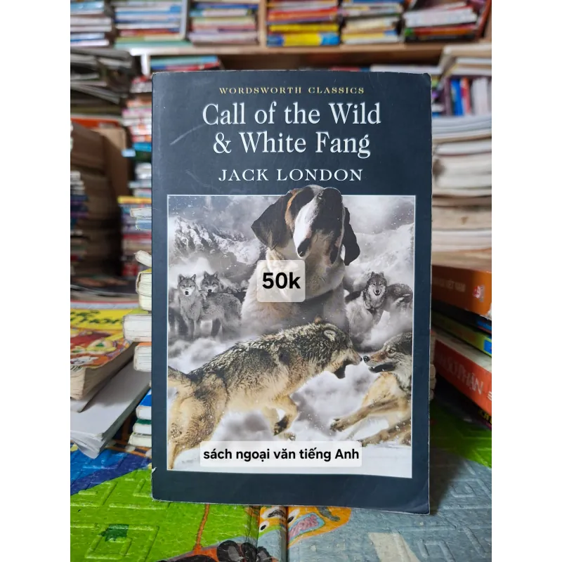 Call of the Wild & White Fang 1033966