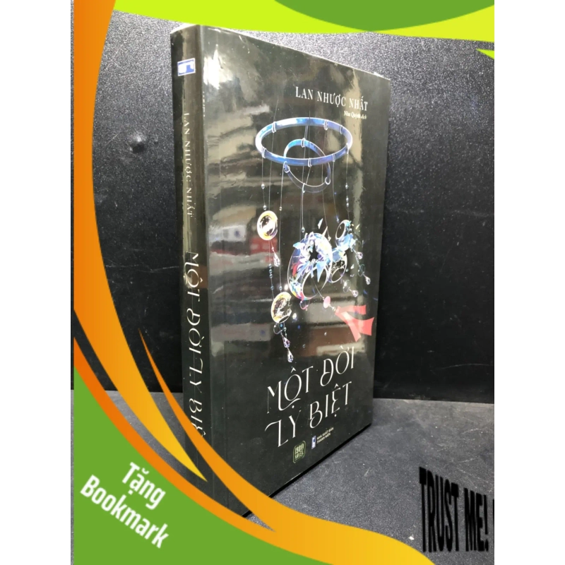 (TẶNG BOOKMARK) Một đời ly biệt Lan Nhược Nhất new 100% RBK.ASB0201 văn học, tình yêu 948030