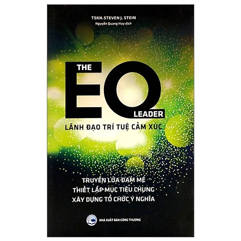 The EQ Leader - Lãnh đạo trí tuệ cảm xúc 442680