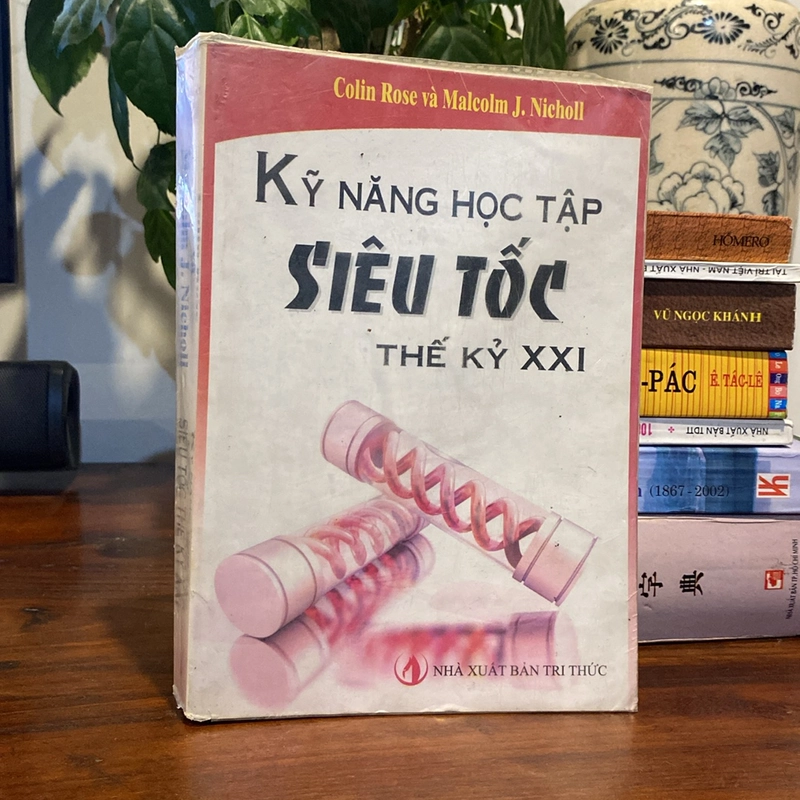 KỸ NĂNG HỌC TẬP SIÊU TỐC THẾ KỶ XXI (XB 2008) 472683