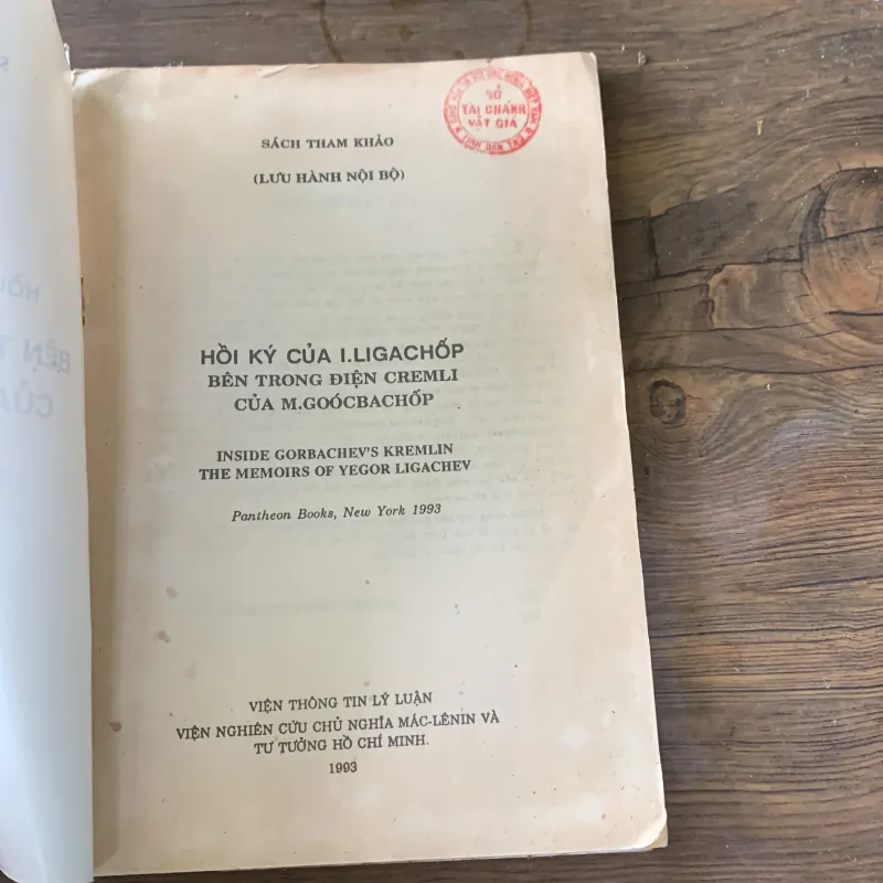Hồi ký LIGACHỐP BÊN TRONG ĐIỆN CREMLI CỦA M.GOOCBACHÔP, tập 2 929173