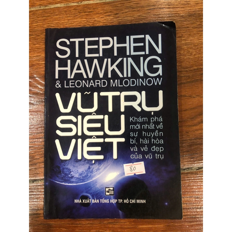 Vũ trụ siêu việt - Stephen Hawking & Leonard Mlodinow (K1) 313612