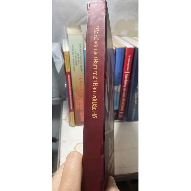 SÁCH BÁC HỒ VỚI MIỀN NAM, MIỀN NAM VỚI BÁC HỒ 702428