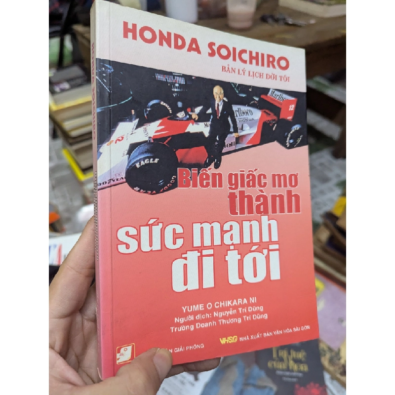 Biến Giấc Mơ Thành Sức Mạnh Đi Tới - Honda Soichiro 327608