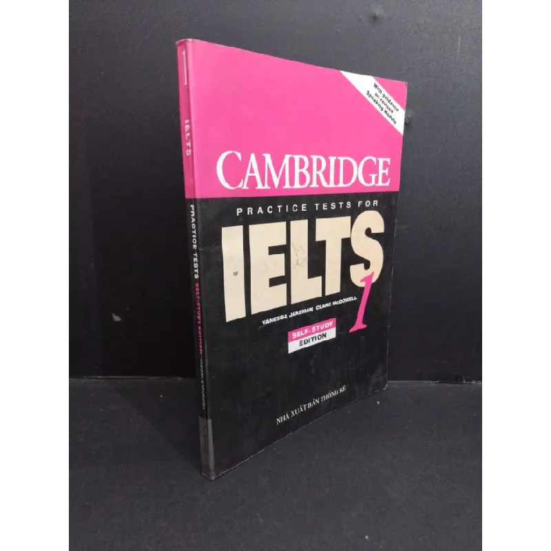 [Sách Cũ SCGR] Ielts 1 Practice Tests self-study edition mới 60% bẩn bìa, ố nhẹ, highlight nhiều, chữ viết 2004 HCM2811 Vanessa Jakeman Clare McDowell HỌC NGOẠI NGỮ 682296