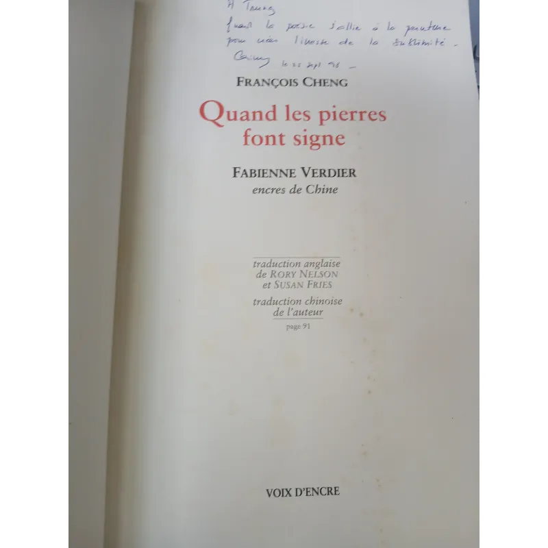 QUAND LES PIERRES FONT SIGNE (KHI ĐÁ BÁO HIỆU) -  FRANÇOIS CHENG, FABIENNE VERDIER 752672