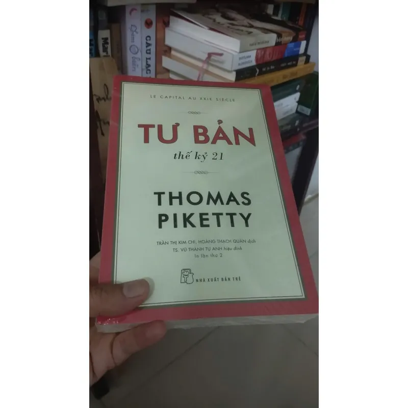 Tư Bản Thế Kỷ 21 (Thomas Piketty) 1037059