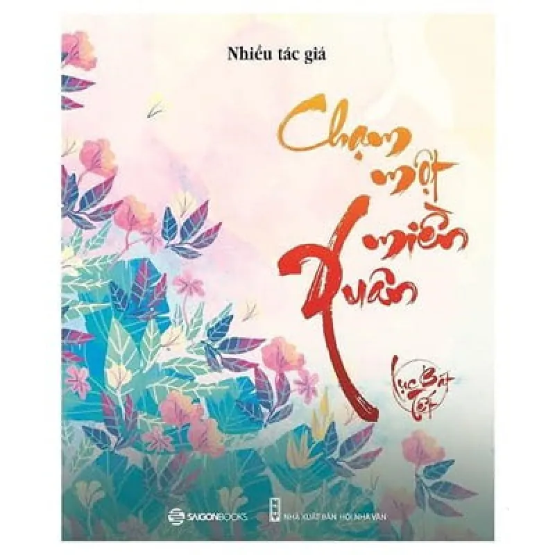 Chạm Một Miền Xuân - Lục Bát Tết 691197