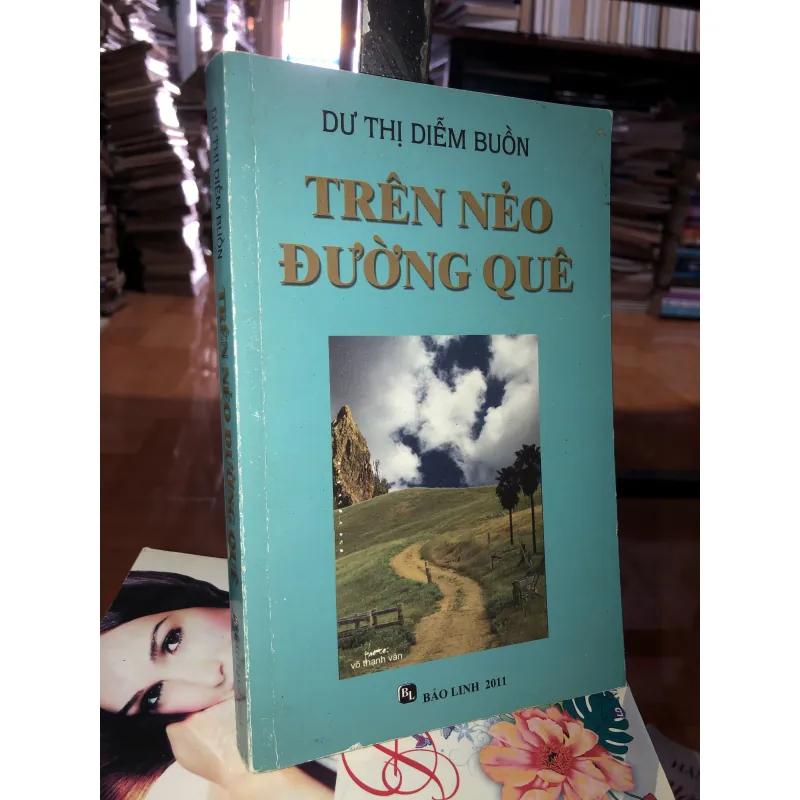 Trên nẻo đường quê - Dư Thị Diễm Buồn 1028118