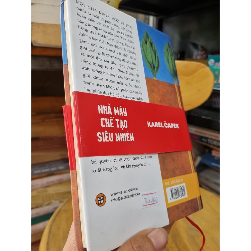 NHÀ MÁY CHẾ TẠO SIÊU NHIÊN - Karel Čapek (Phạm Công Tú dịch) (Bản đặc biệt, Chữ ký dịch giả) 136682