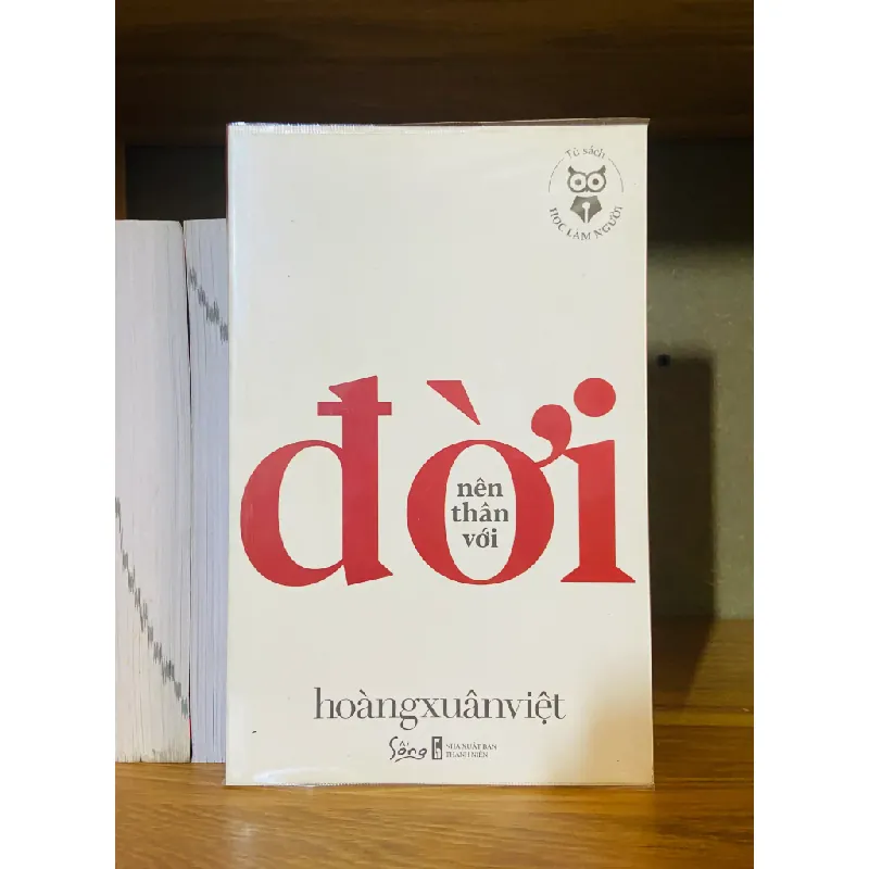 Nên thân với đời 555462