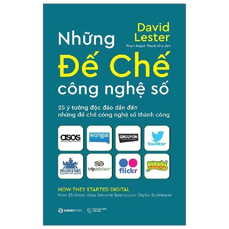 Những Đế Chế Công Nghệ Số - Carol Tice, David Lester ASB.PO Oreka-Blogmeo120125 373500