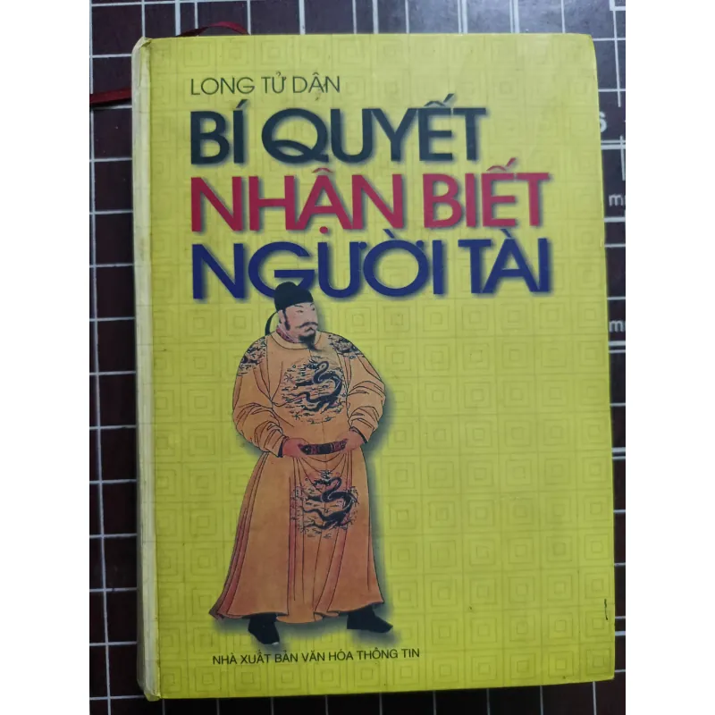 Bí quyết nhận biết người tài - Long Tử Dân 731165