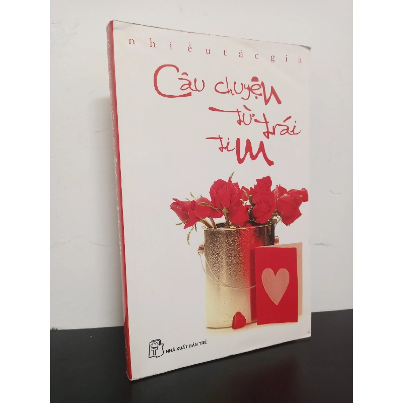 Câu Chuyện Từ Trái Tim - Nhiều Tác Giả New 90% HCM.ASB0501 912866