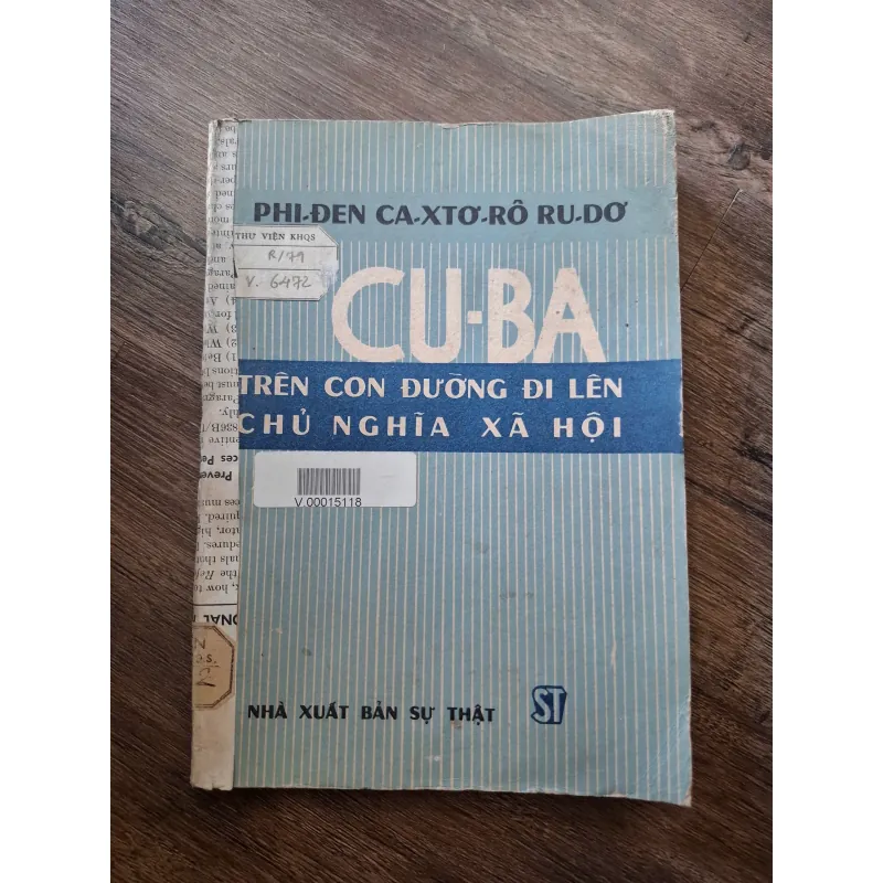 Cu-ba trên con đường đi lên Chủ nghĩa xã hội - Phi-đen Ca-xtơ-rô Ru-dơ (Fidel Castro) 703283