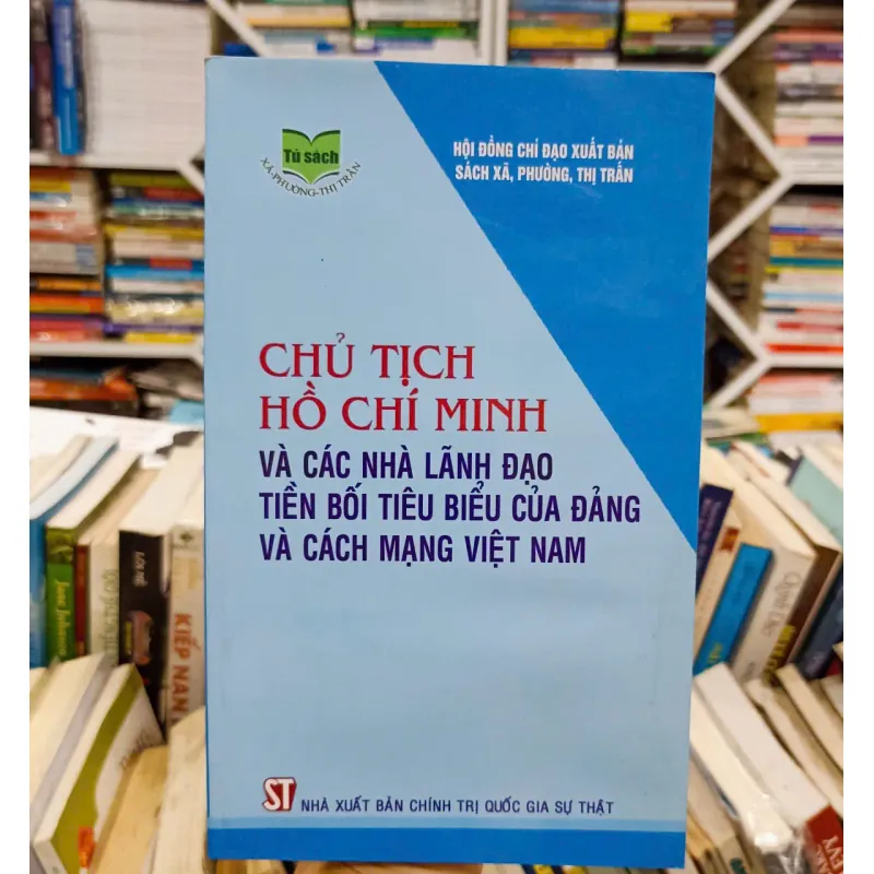 Chủ tịch Hồ Chí Minh & các nhà lãnh đạo tiền bối tiêu biểu của Đảng & Cách mạng Việt Nam🌻 577664