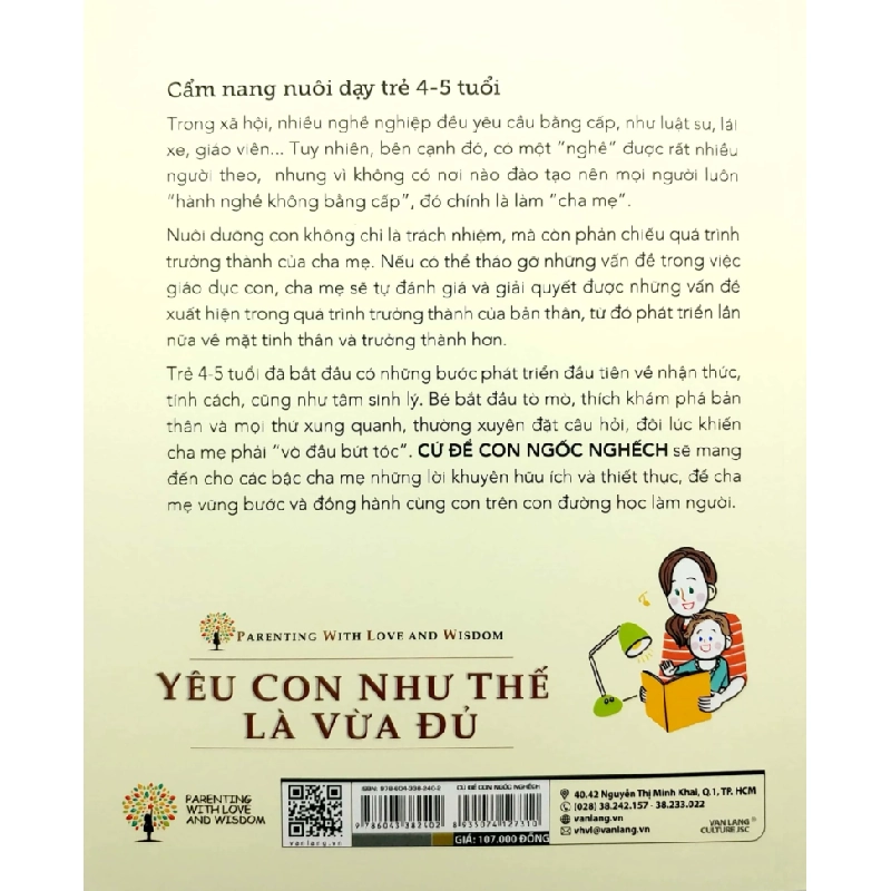 Yêu Con Như Thế Là Vừa Đủ - Cứ Để Con Ngốc Nghếch (Cẩm Nang Nuôi Dạy Trẻ 4 - 5 Tuổi) - Chu Vĩnh Tân, Tôn Văn Hiểu, Lý Yến 286224