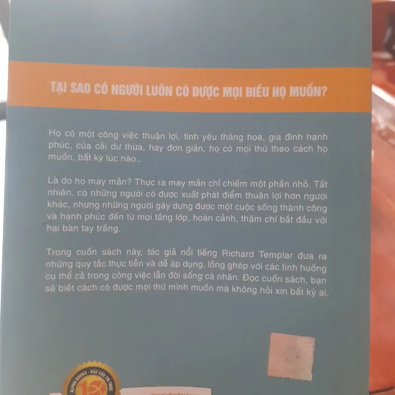 Richard Templar - 100 BÍ QUYẾT để có Mọi Điều Bạn Muốn 697192