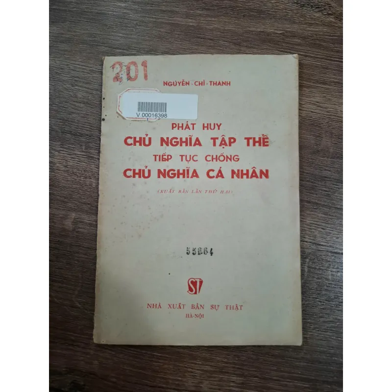 Phát huy chủ nghĩa tập thể tiếp tục chống chủ nghĩa cá nhân - Nguyễn Chí Thanh - Chính trị 714854