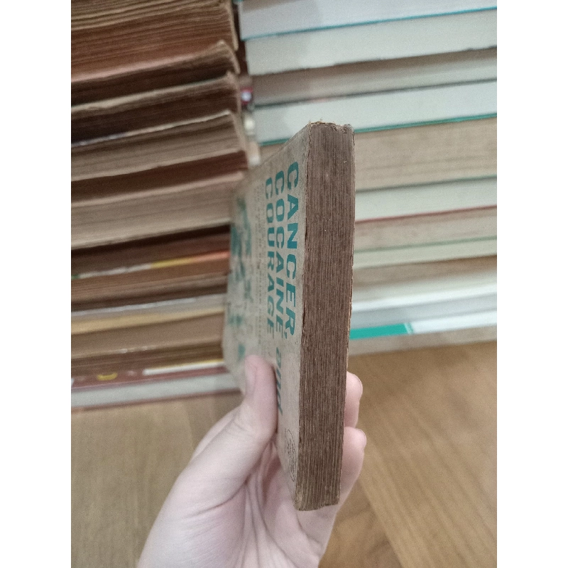 Cancer, cocaine and courage - Arthur J. Beckhard, William D. Crane 762452