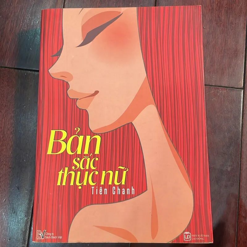  BẢN SẮC THỤC NỮ – TIÊU CHANH  📚 Tản văn Trung Quốc • Phụ nữ hiện đại tiểu thuyết 1056929