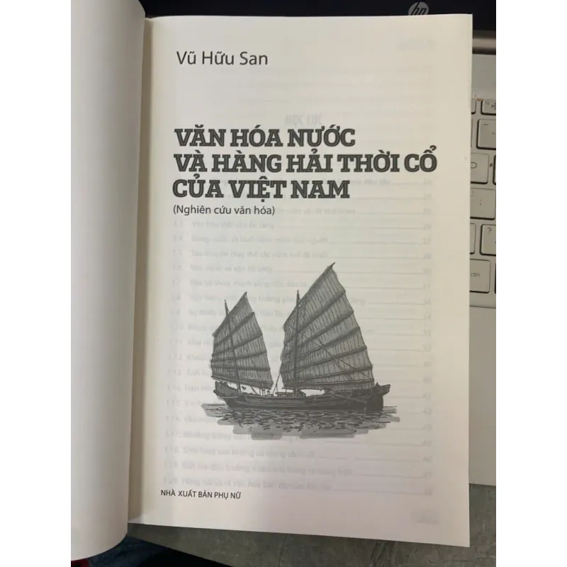 VĂN HÓA NƯỚC VÀ HÀNG HẢI THỜI CỔ CỦA VIỆT NAM - VŨ HỮU SAN 706795