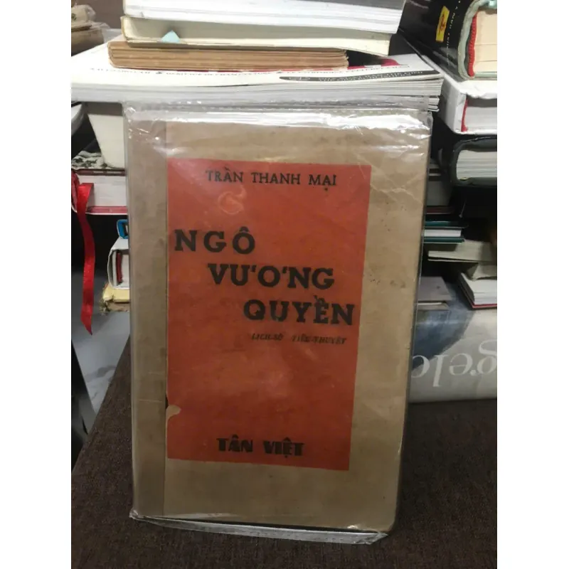 NGÔ VƯƠNG QUYỀN - TRẦN THANH MẠI (ẤN BẢN TÂN VIỆT CŨ) 598910