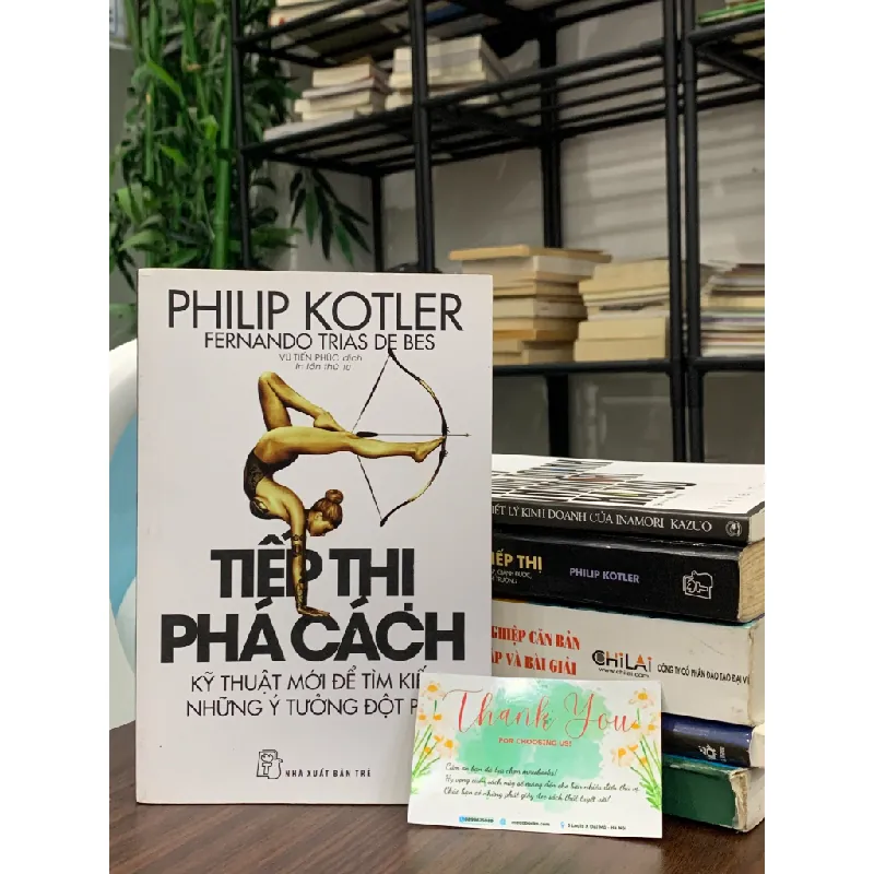 Tiếp thị phá cách – Philip Kotler & Fernando Trias de Bes 553747