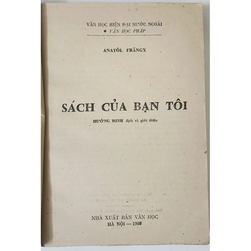 Anatole France (Nobel Văn chương 1921), tiểu thuyết SÁCH CỦA BẠN TÔI 717962