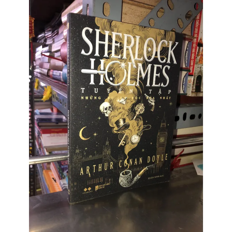Sherlock Holmes tuyển tập-Những vụ án hóc búa nhất - Arthur Conan Doyle 995396