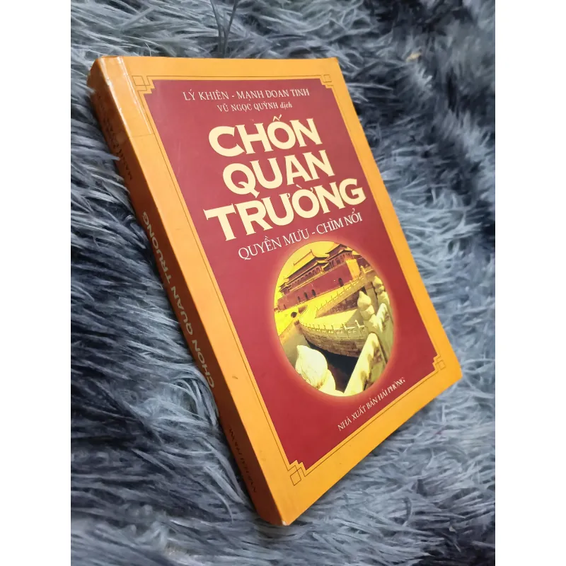 Chốn quan trường quyền mưu chìm nổi (Lý Khiên) 999985