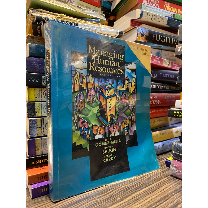 Managing Human Resources, 2nd edition - Luis R. Gómez-Mejía 363170