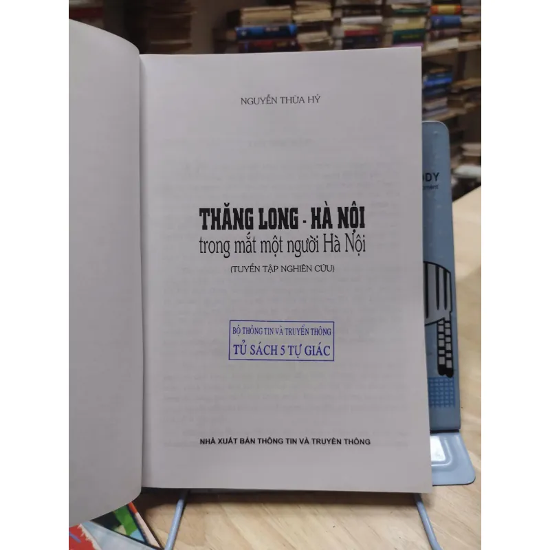 Sách -  Thăng Long – Hà Nội trong mắt một người Hà Nội  - Nguyễn Thừa Hỷ (A1) 564626