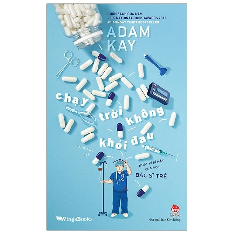 Chạy Trời Không Khỏi Đau - Nhật Kí Bí Mật Của Một Bác Sĩ Trẻ - Adam Kay ASB.PO Oreka-Blogmeo120125 371917