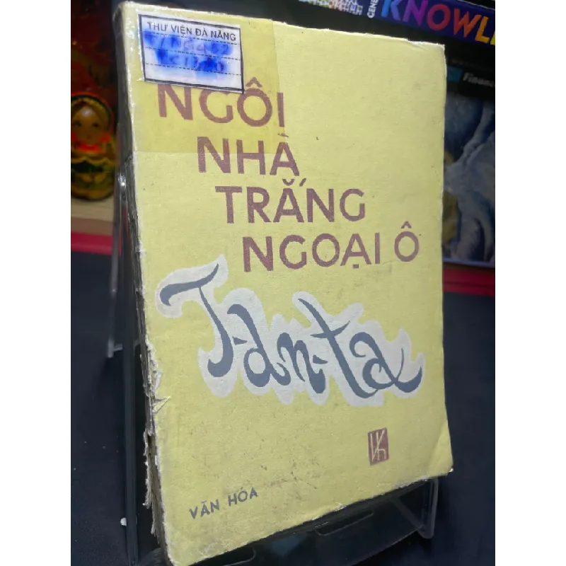 [Sách Cũ SCGR] Ngôi nhà trắng ngoại ô 1987 mới 50% ố vàng rách gáy Ianta HPB0906 SÁCH VĂN HỌC 680272