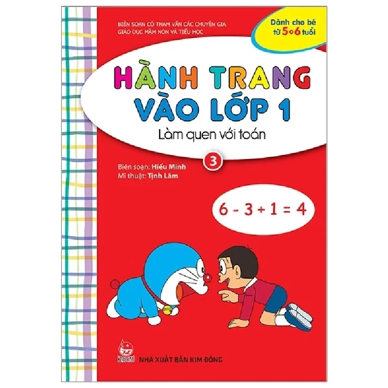 Hành Trang Vào Lớp 1 - Làm Quen Với Toán - Tập 3 - Hiếu Minh, Tịnh Lâm (Mới 100%) Phát triển kỹ năng, trí tuệ cho trẻ, NXB Kim Đồng - SÁCH ĐẠI HỌC 484122