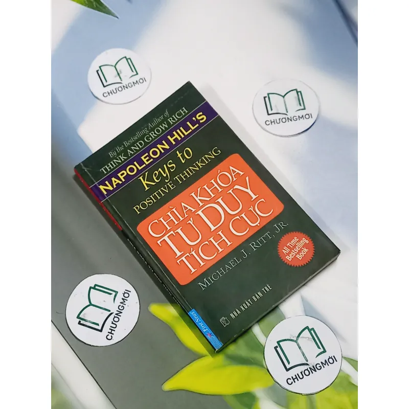 Chìa Khóa Tư Duy Tích Cực - Michael J. Ritt, Jr. 707287