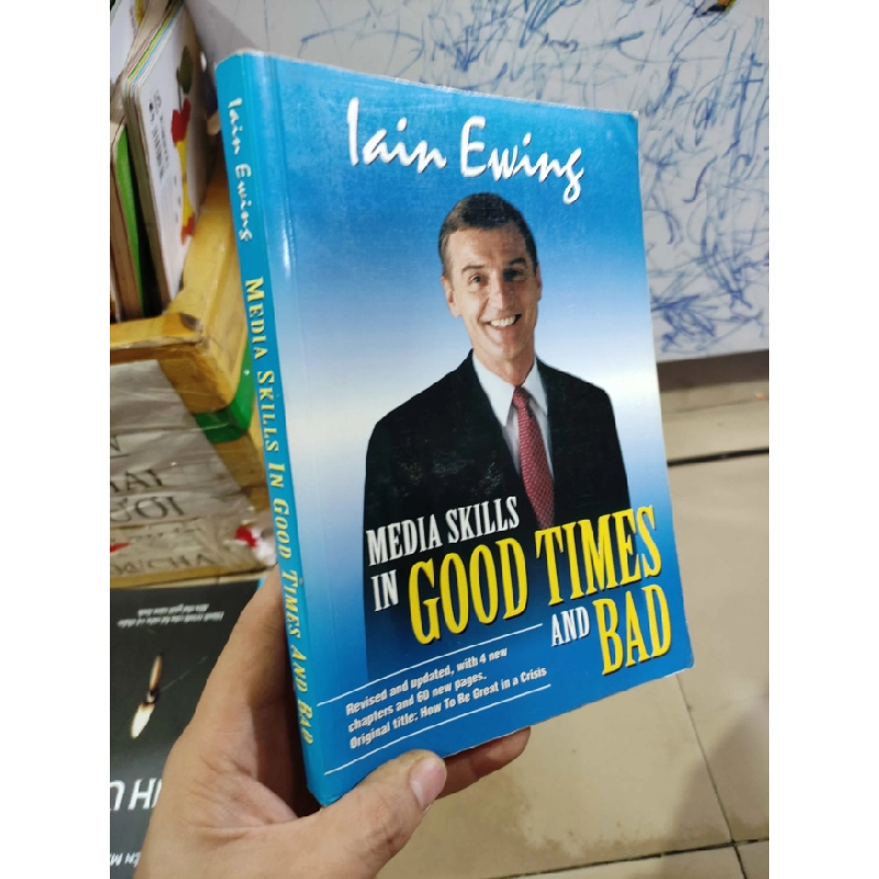 [Phiên Chợ Sách Cũ] Media Skill in Good Times and Bad 2303 412386