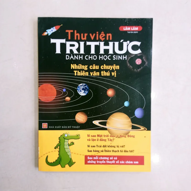Thư viện tri thức dành cho học sinh: Những câu chuyện thiên văn thú vị 577063